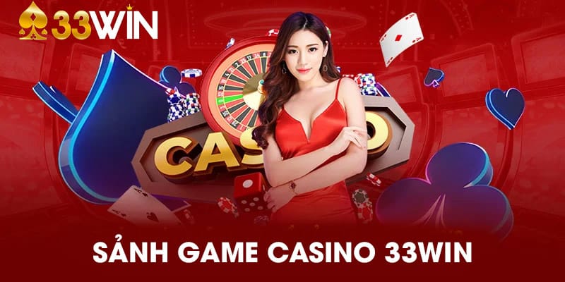 Các sảnh tại 33Win