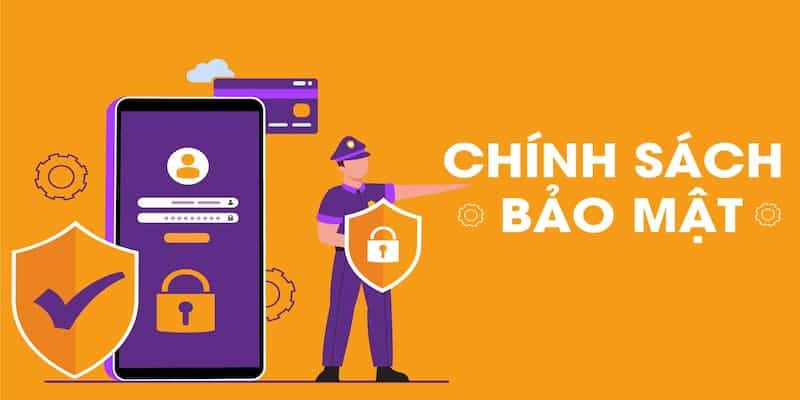 Các thông tin của chính sách bảo mật