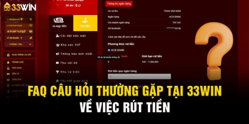 Các thắc mắc khi rút tiền tại hệ thống